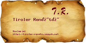 Tiroler Renátó névjegykártya
